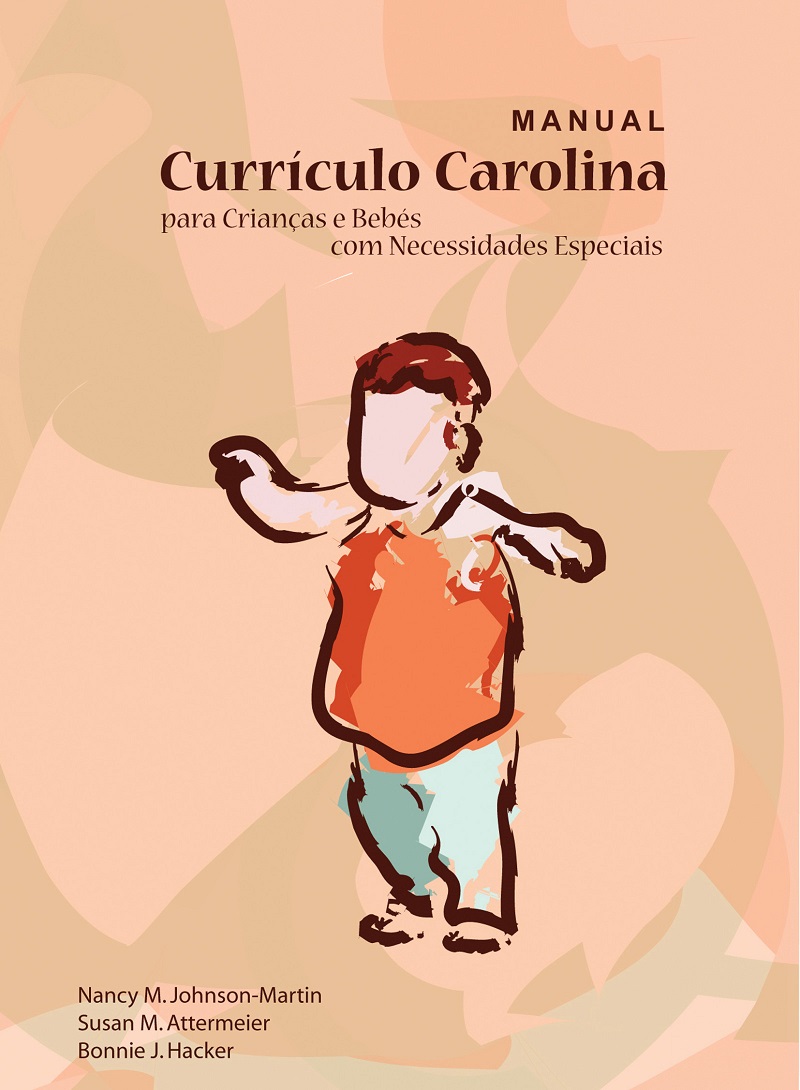 CURRÍCULO CAROLINA – Avaliação e Exercícios para Bebés e Crianças Pequenas com Necessidades Especiais