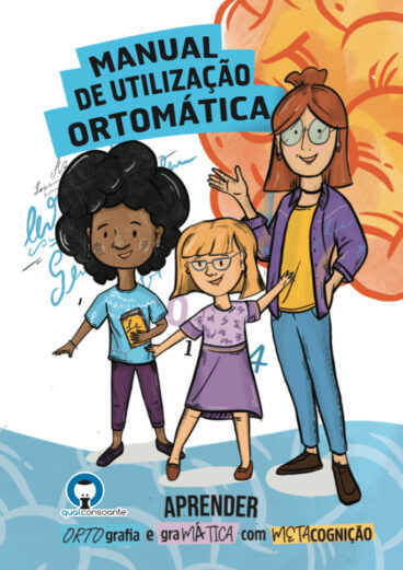 ORTOMÁTICA - Ortografia e Gramática com Metacognição