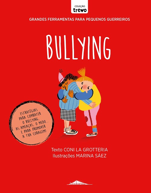 Grandes Ferramentas para Pequenos Guerreiros: Bullying