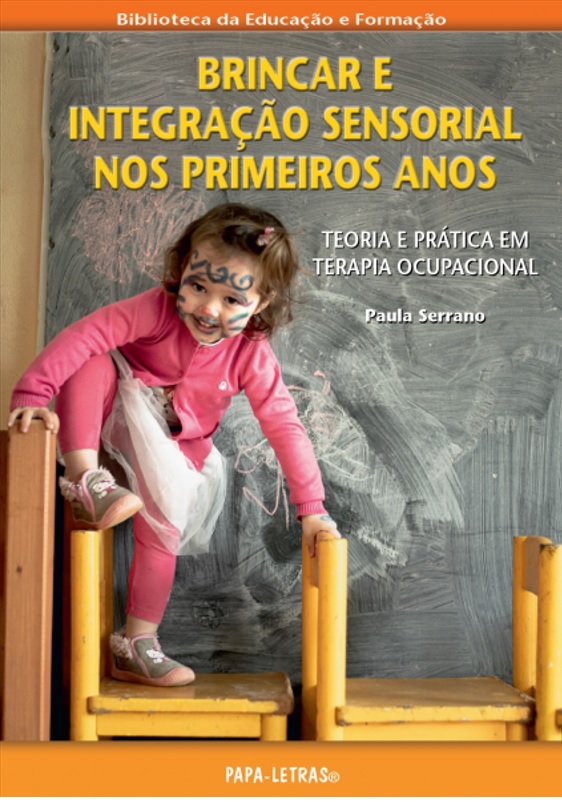 Brincar e Integração Sensorial nos Primeiros Anos